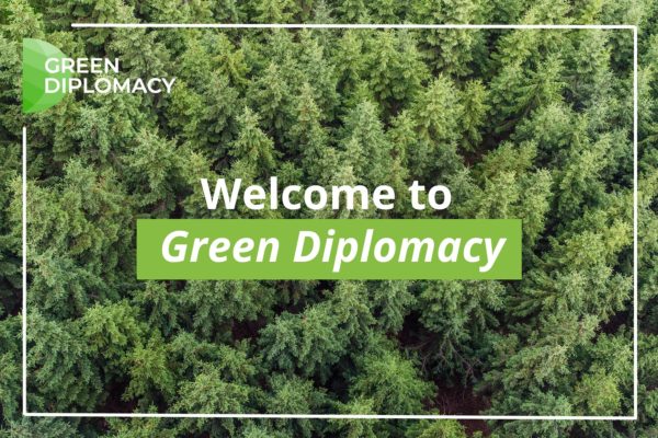 Green Diplomacy: Birth of a new Blog